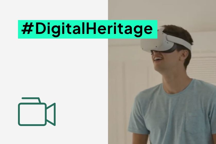 Graphic for #DigitalHeritage with a video camera icon and a person experiencing immersive VR technology